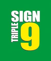 SIGN TRIPLE 9